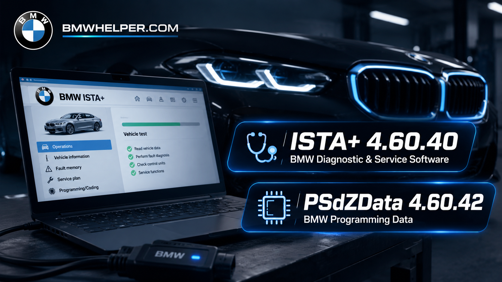 BMW ISTA+ 4.60.40 and PSdZData 4.60.42 — Latest Diagnostic and Programming Data